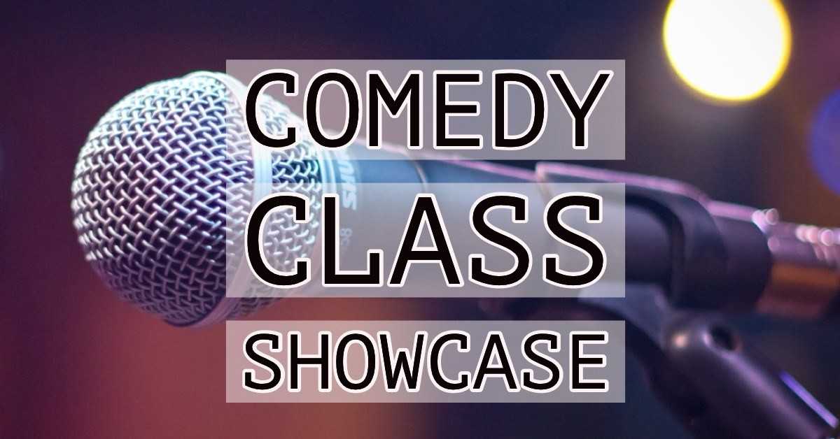 ADVANCED COMEDY CLASS SHOWCASE